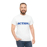 "Action..." Unisex Heavy Cotton Tee (Blue)
