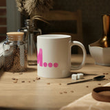 "I AM..." Jumbo Mug, 20oz (Pink)