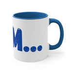 "I AM..." Blue Accent Coffee Mug, 11oz