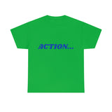 "Action..." Unisex Heavy Cotton Tee (Blue)