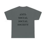 "Look Right" Anti-Social Social Society (Original Black Text) (Unisex)
