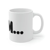 "I AM..." Ceramic Mug 11oz (Black)