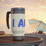 "I AM..." Stainless Steel Travel Mug with Handle, 14oz (Blue)