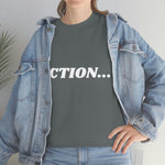 "Action..." Unisex Heavy Cotton Tee (White) (Unisex)