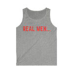 "Real Men" Men's Softstyle Tank Top (Red)