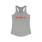 "Crushing it" Women's Ideal Racerback Tank (Red)