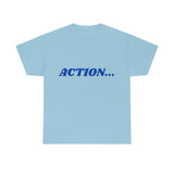 "Action..." Unisex Heavy Cotton Tee (Blue)