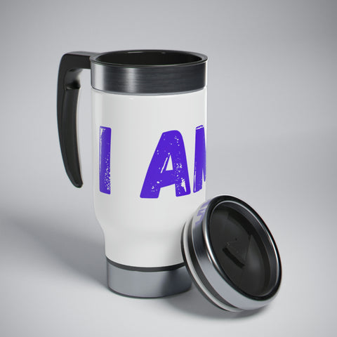 "I AM..." Stainless Steel Travel Mug with Handle, 14oz (Purple)