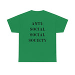 "Look Right" Anti-Social Social Society (Original Black Text) (Unisex)