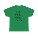 "Look Right" Anti-Social Social Society (Original Black Text) (Unisex)