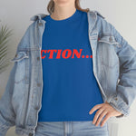"Action..." Unisex Heavy Cotton Tee (Red)
