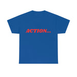 "Action..." Unisex Heavy Cotton Tee (Red)