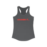 "Crushing it" Women's Ideal Racerback Tank (Red)