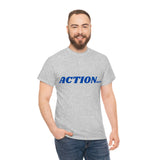 "Action..." Unisex Heavy Cotton Tee (Blue)
