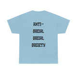 "Look Right" Anti-Social Social Society (Original Black Text) (Unisex)