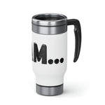 "I AM..." Stainless Steel Travel Mug with Handle, 14oz (Black)