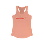 "Crushing it" Women's Ideal Racerback Tank (Red)