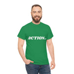 "Action..." Unisex Heavy Cotton Tee (White) (Unisex)