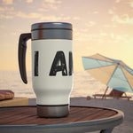 "I AM..." Stainless Steel Travel Mug with Handle, 14oz (Black)