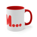 "I AM..." Red Accent Coffee Mug, 11oz