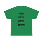 "Look Right" Anti-Social Social Society (Original Black Text) (Unisex)