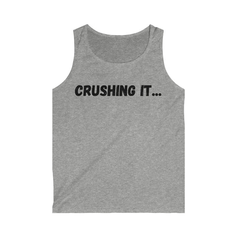 "Crushing it" Men's Soft style Tank Top (Black)