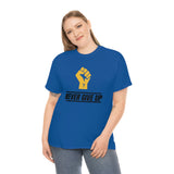 "Never Give Up!" Unisex Heavy Cotton Tee