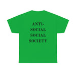 "Look Right" Anti-Social Social Society (Original Black Text) (Unisex)