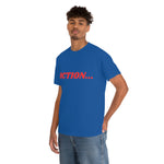 "Action..." Unisex Heavy Cotton Tee (Red)