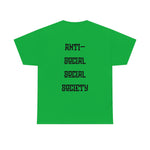 "Look Right" Anti-Social Social Society (Original Black Text) (Unisex)