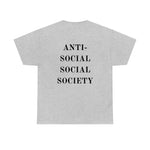 "Look Right" Anti-Social Social Society (Original Black Text) (Unisex)