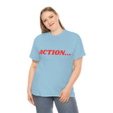 "Action..." Unisex Heavy Cotton Tee (Red)