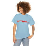 "Action..." Unisex Heavy Cotton Tee (Red)