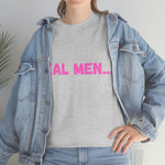 "Real Men" Unisex Heavy Cotton Tee (Pink) (Unisex)