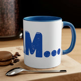 "I AM..." Blue Accent Coffee Mug, 11oz