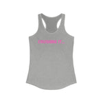 "Crushing it" Women's Ideal Racerback Tank (Pink)